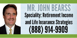 John Bearss - Retirement Income to Last a Lifetime - Annuities and Life Insurance