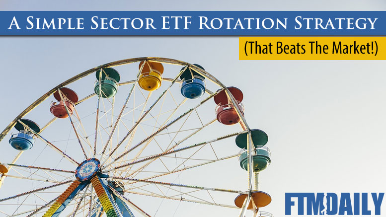 PODCAST: A Simple Sector ETF Rotation Strategy That Beats the Market