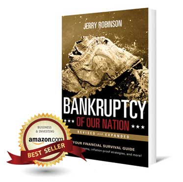Bankruptcy of our Nation - Revised and Updated