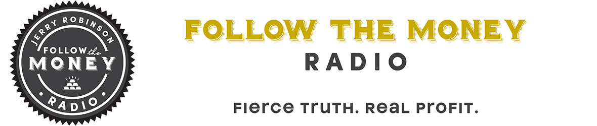 Follow the Money Radio