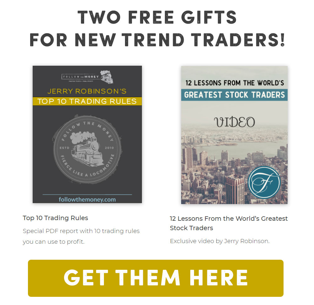 Two Free Gifts For New Trend Traders