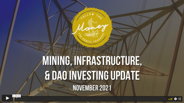 VIDEO: Mining, Infrastructure, and DAO Investing Update