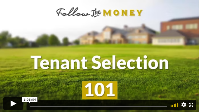 VIDEO: Tenant Selection 101