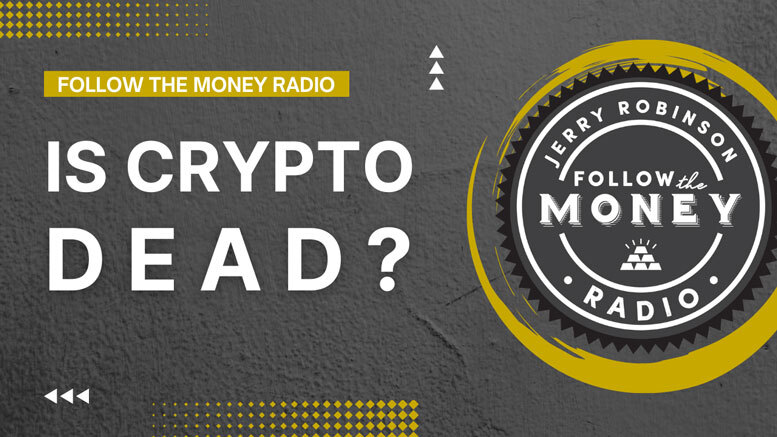 PODCAST: Is Crypto Dead?
