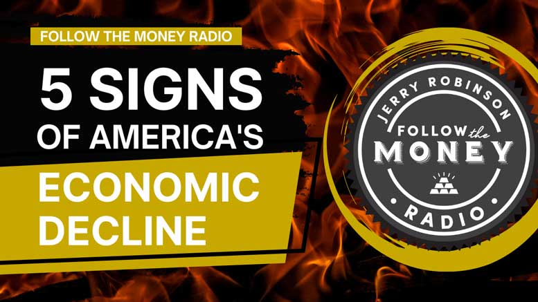 5 Signs Of America's Economic Decline