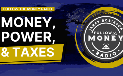 PODCAST: Money, Power, and Taxes