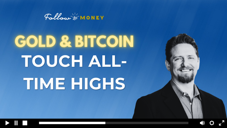 VIDEO: Gold and Bitcoin Touch All-Time Highs