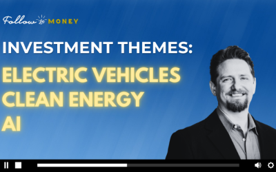Investment Themes: Electric Vehicles, Clean Energy, and AI