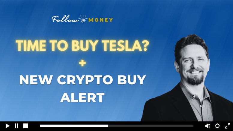 Time to Buy Tesla? + New Crypto Buy Alert