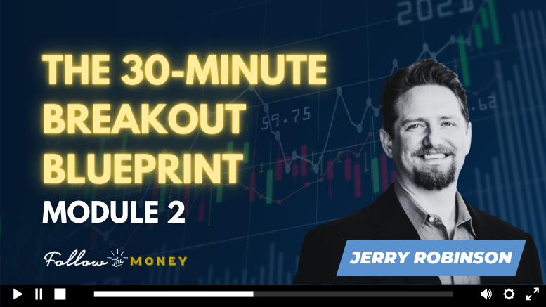 The 30-Minute Breakout Blueprint (Module 2)