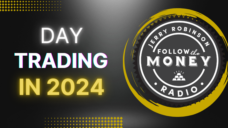 PODCAST: Day Trading in 2024