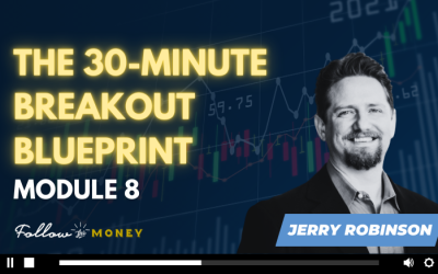 The 30-Minute Breakout Blueprint (Module 8)