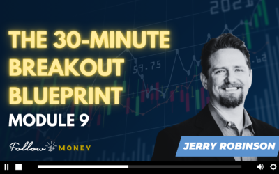 The 30-Minute Breakout Blueprint (Module 9)