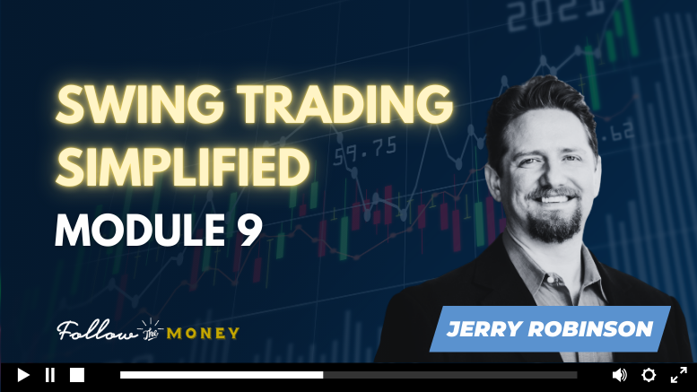 Swing Trading Simplified: Module 9
