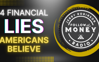 PODCAST: Four Financial Lies Americans Believe