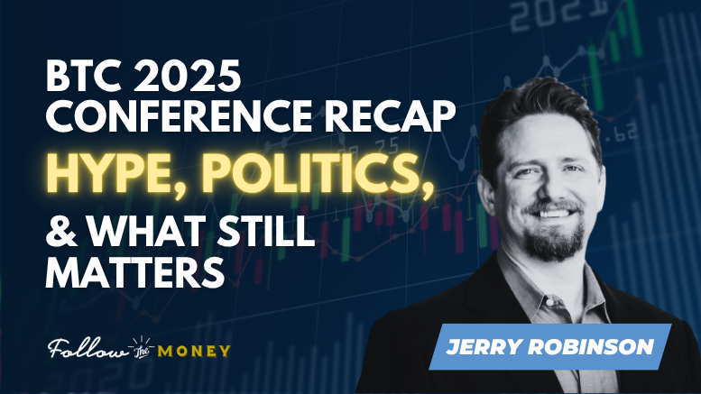 Bitcoin 2025 Conference Recap: Hype, Politics, and What Still Matters