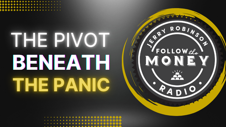 PODCAST: The Pivot Beneath the Panic