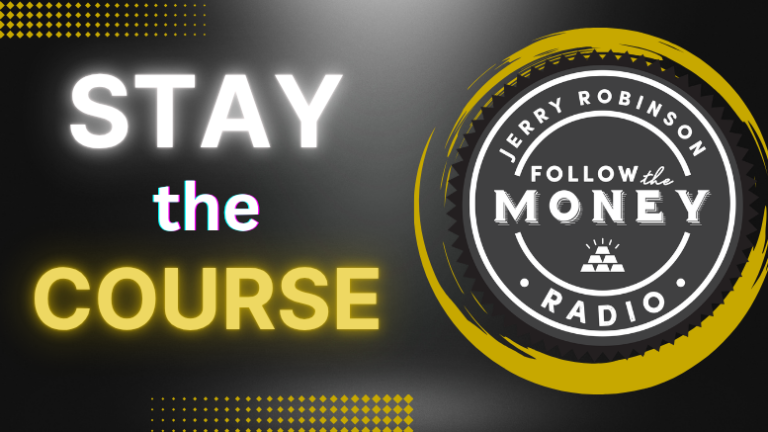 Sty The Course PODCAST: Stay the Course | Followthemoney.com