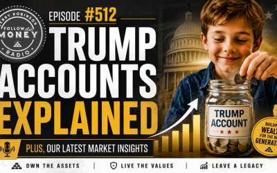 PODCAST: Trump Accounts Explained