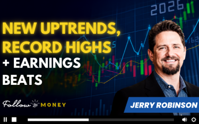 VIDEO: New Uptrends, Record Highs, & Earnings Beats