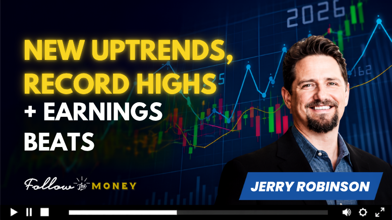 VIDEO: New Uptrends, Record Highs, & Earnings Beats