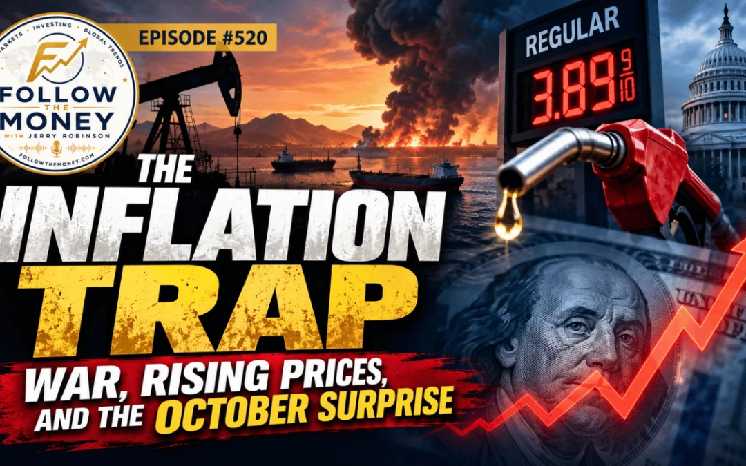 PODCAST: The Inflation Trap – War, Rising Prices, and the October Surprise